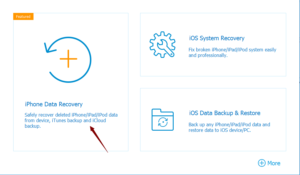 After download and click iPhone Data Recovery